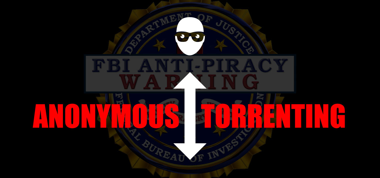 anonymous torrenting