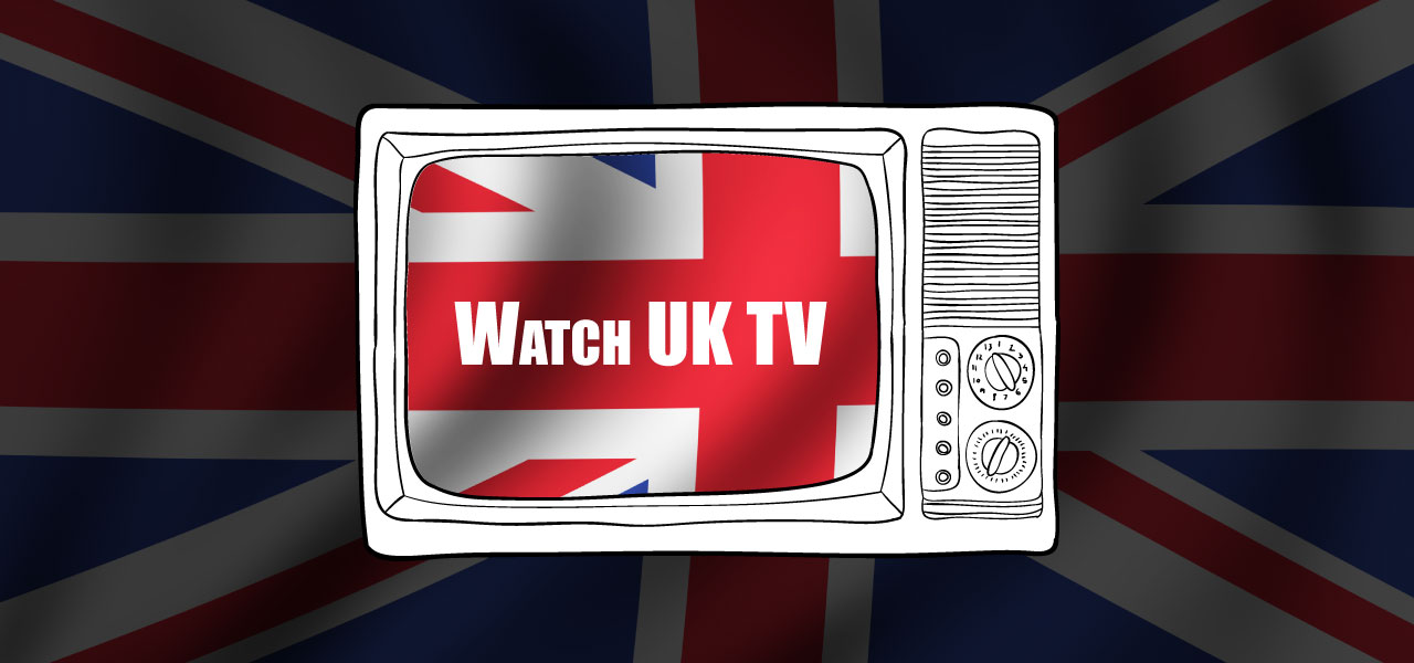 watch uk tv abroad