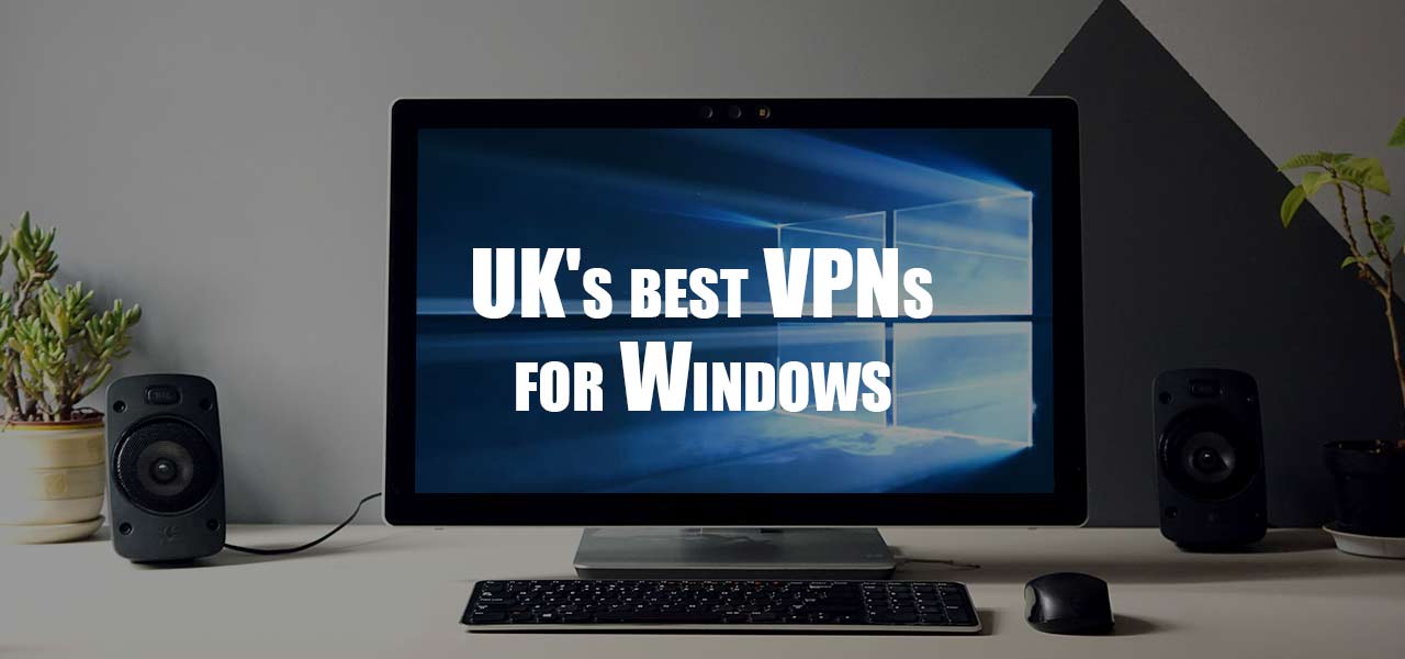 best vpn for windows 10