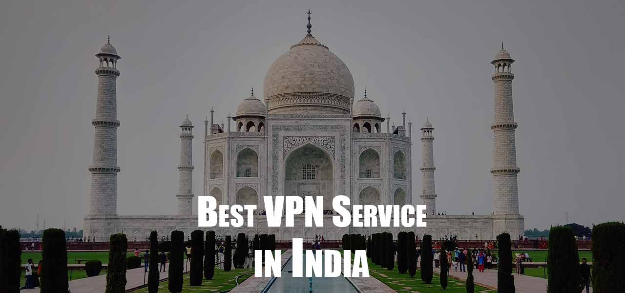 Best VPN for India