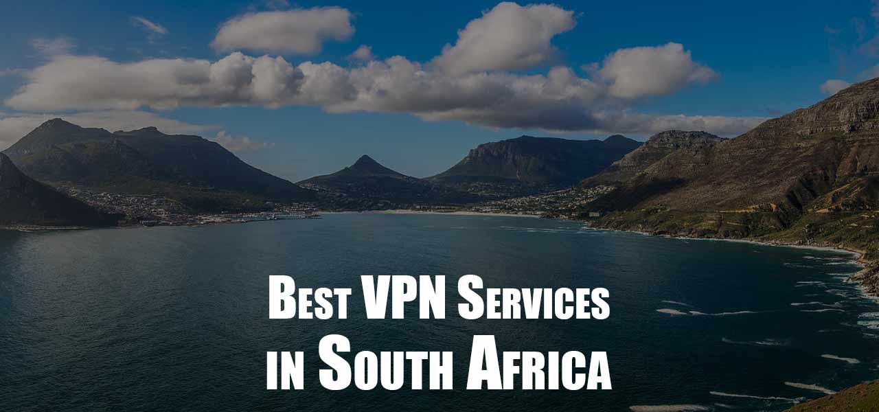 Best VPN for South Africa