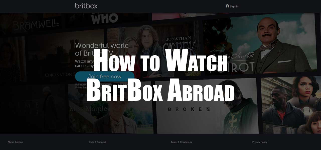How to Watch BritBox Abroad