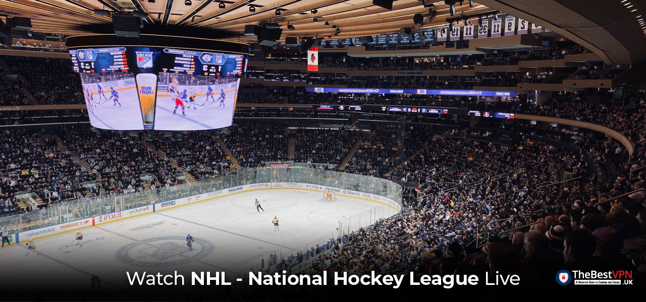 How to Watch NHL Live Online in 2024 TheBestVPN.UK