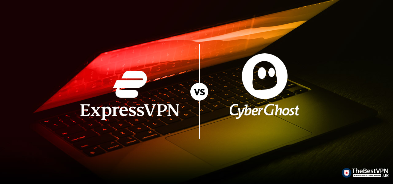 expressvpn vs cyberghost