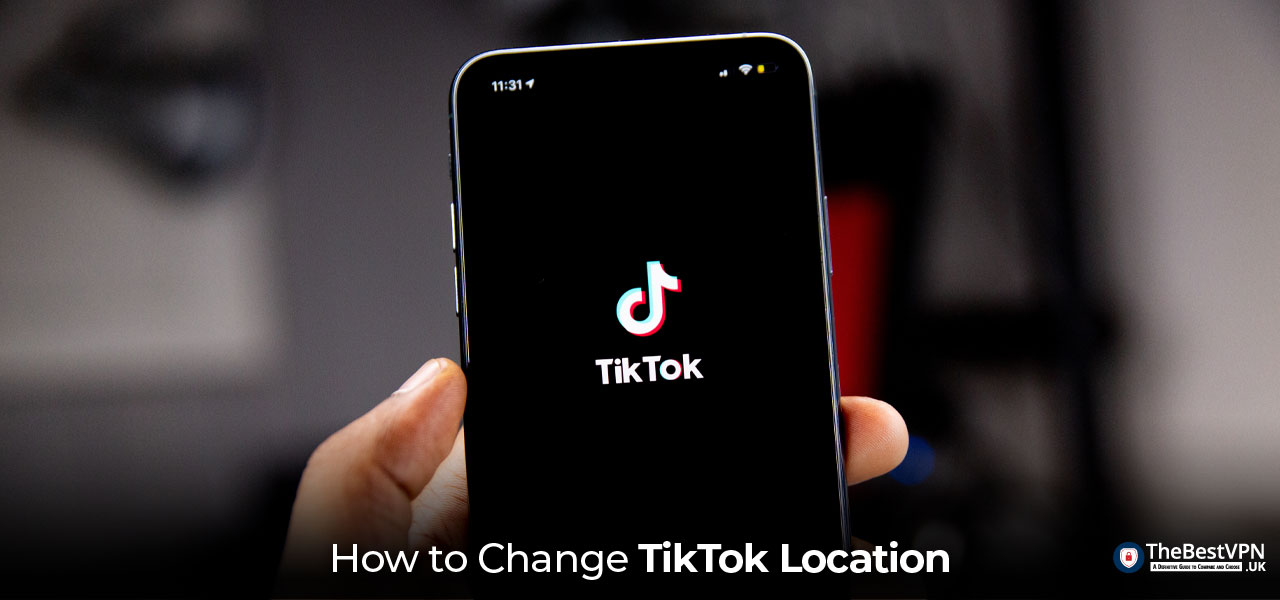 how to change location on tiktok