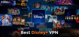 The Best VPN For Disney Plus in 2024