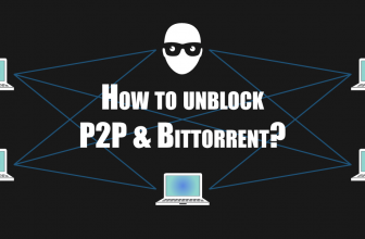How to bypass P2P block in 2023? Use a P2P VPN to bypass torrent block!