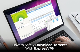 Torrenting with ExpressVPN: Our Guide in 2024