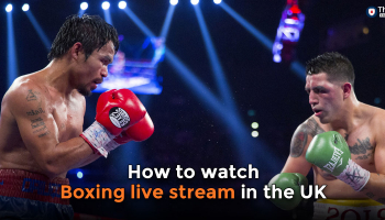 How to watch boxing live stream in the UK in 2025